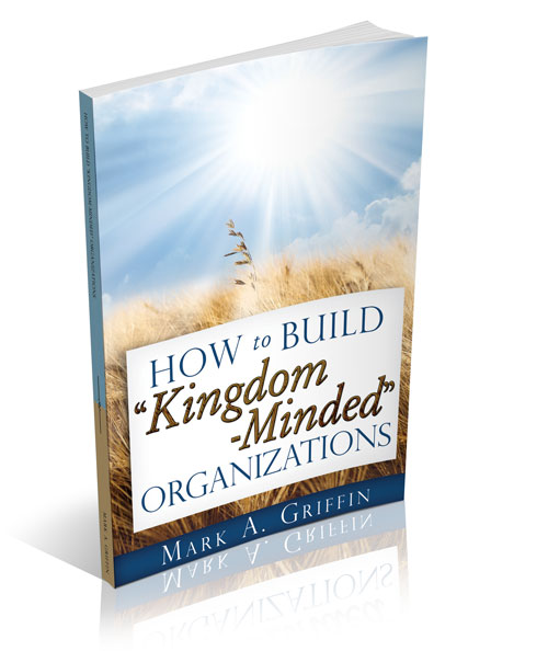 Business Consultant Teaches ‘How to Build Kingdom-Minded Organizations’